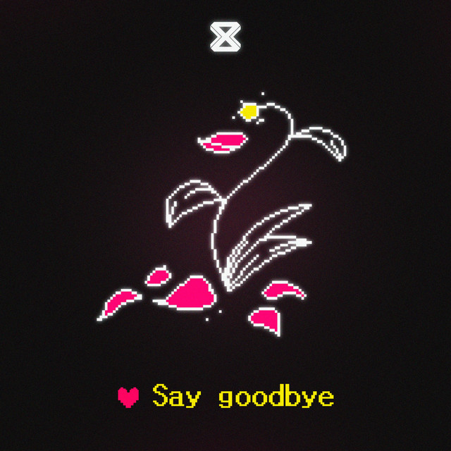 Say Goodbye cover