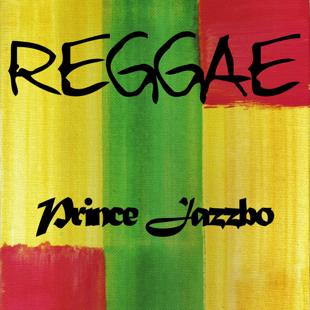 Reggae Prince Jazzbo - Compilation by Various Artists | Spotify