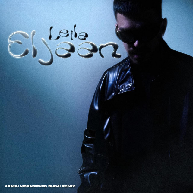 Leila (Dubai Mix) — Eljaan cover art