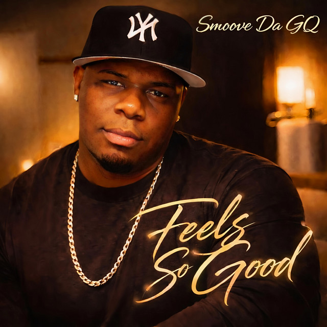 Feels So Good - song and lyrics by Smoove Da GQ | Spotify