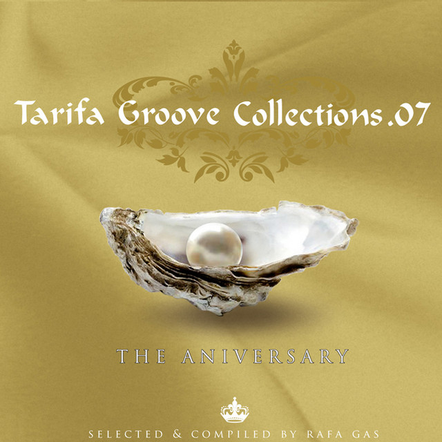 Tarifa Groove Collections 07 - The Anniversary cover