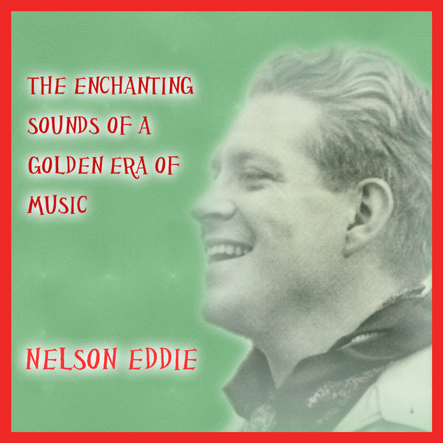 Those Were the Days - Nelson Eddy cover art