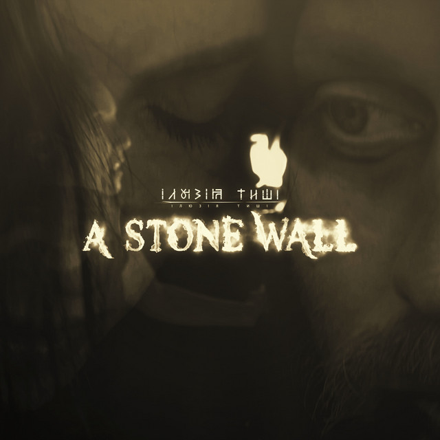 Cover art: A Stone Wall — Ілюзія Тиші
