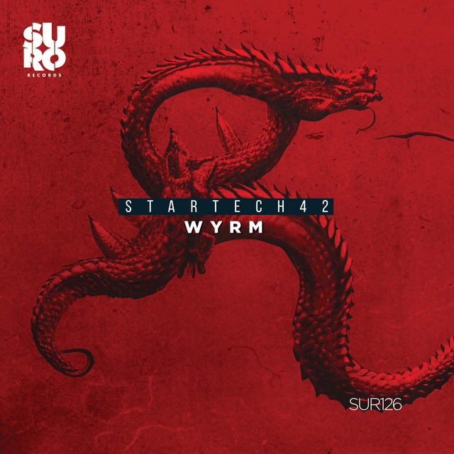 Wyrm - (Original Mix)