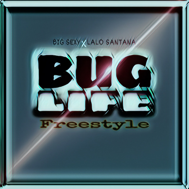 Bug Life (Freestyle)