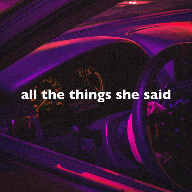 All the Things She Said (Slowed + Reverb)