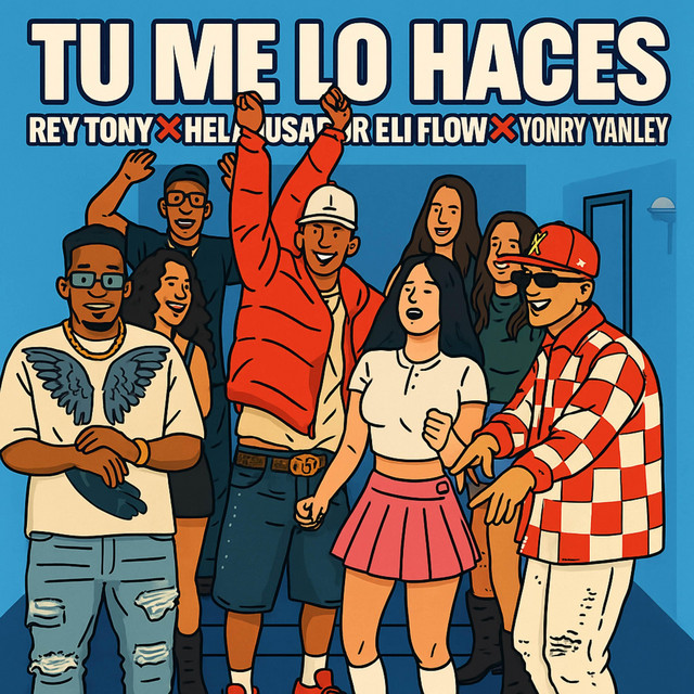 Tú Me Lo Haces