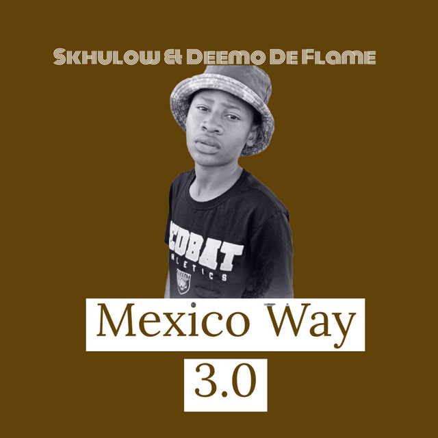 Mexico Way 3.0