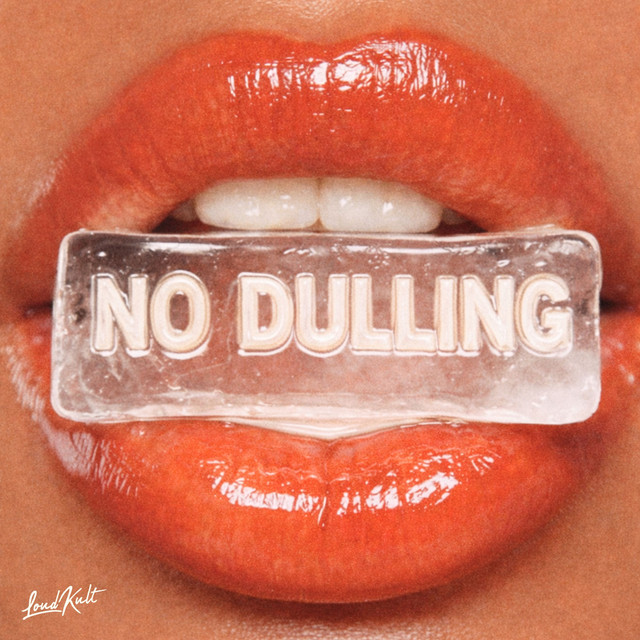NO DULLING