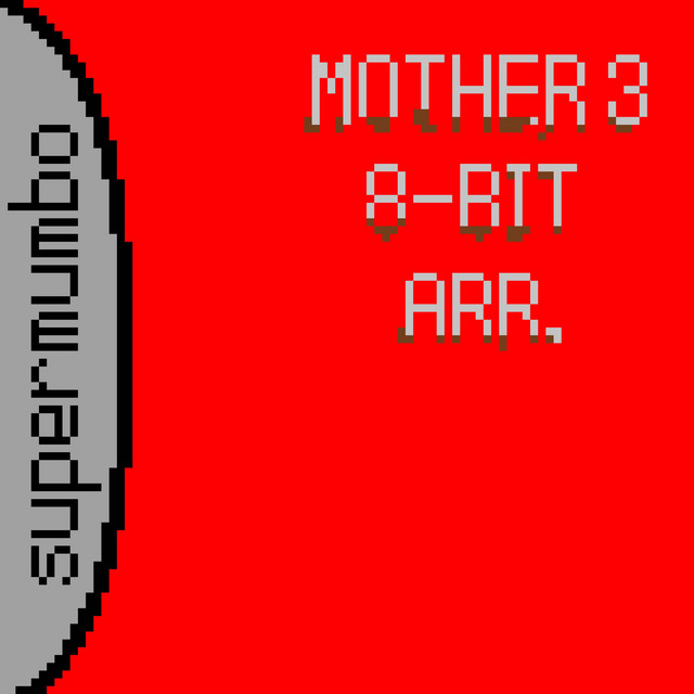Mother 3 8-Bit Arrangements (2024) cover art