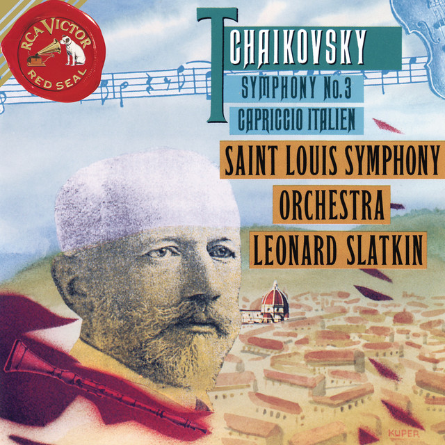 Tchaikovsky: Symphony No. 3 & Capriccio Italien