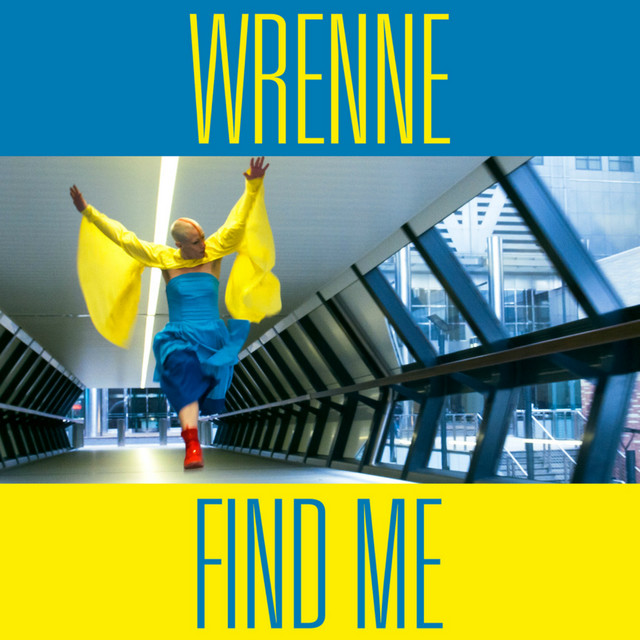 Find Me - Single by Wrenne | Spotify