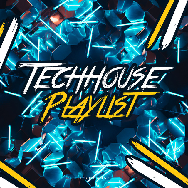 Techhouse Playlist cover art