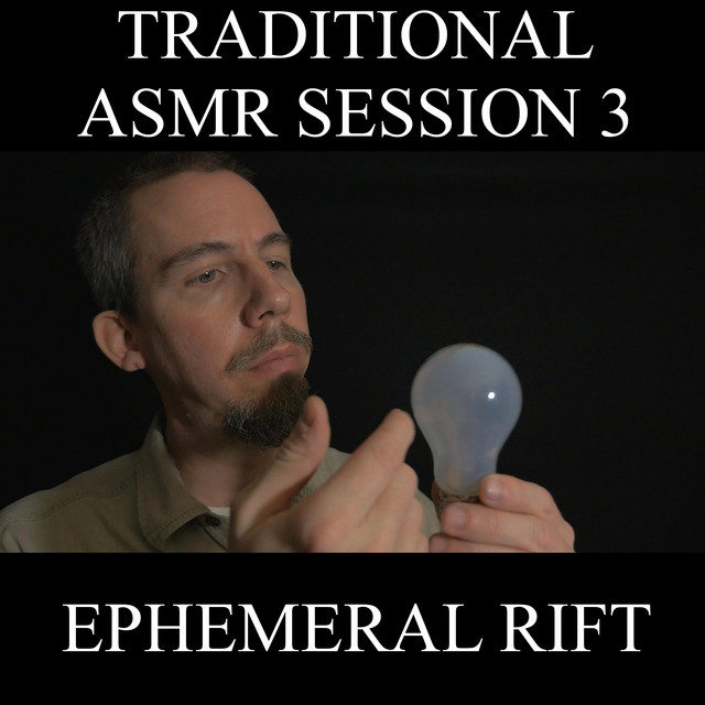 Traditional Asmr Session 3 cover art