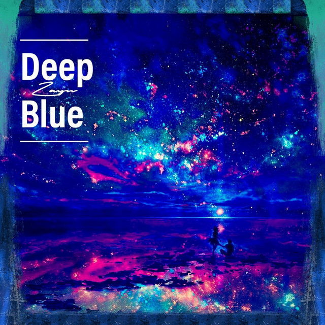 Deep Blue - Single by Zayn Jeet | Spotify