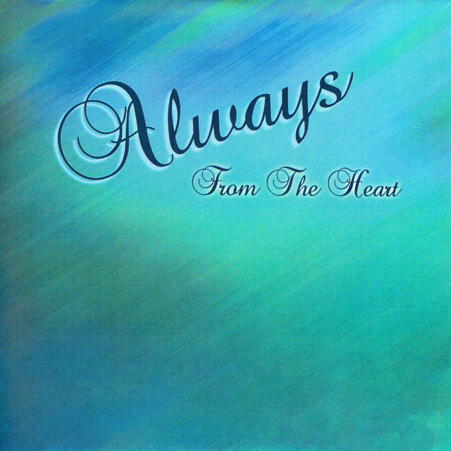 Always From The Heart cover art