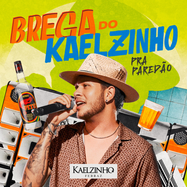 Brega do Kaelzinho Pra Paredão