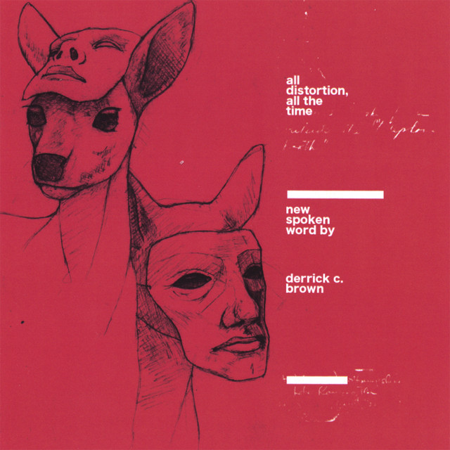 All Distortion, All The Time cover art