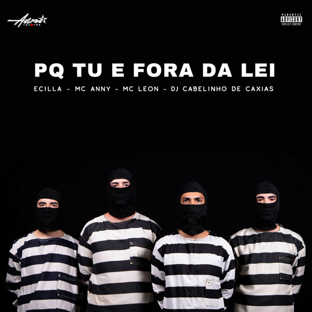 Pq tu e fora da lei