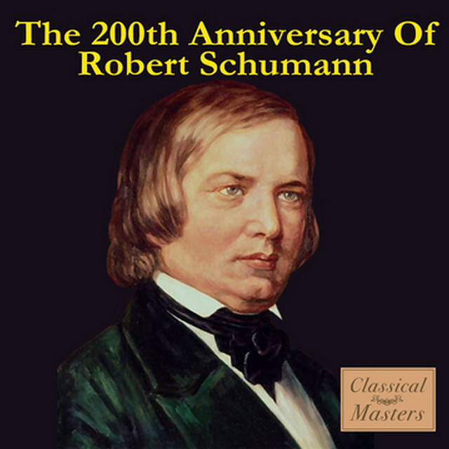 200th Anniversary Of Robert Schumann cover