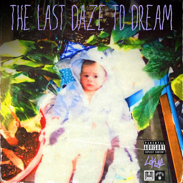 LAST DAZE TO DREAM cover art