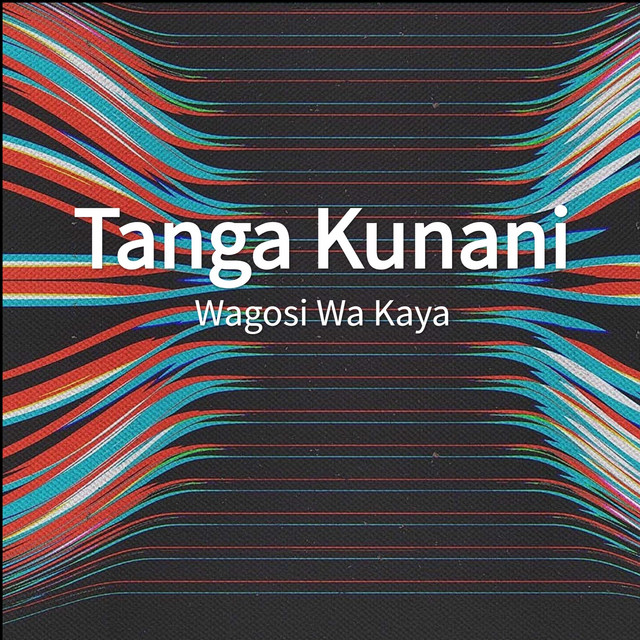 Wagosi Wa Kaya Photo
