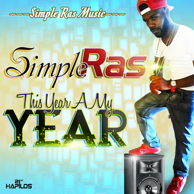 This Year a My Year - Single - Single by Simple Ras | Spotify