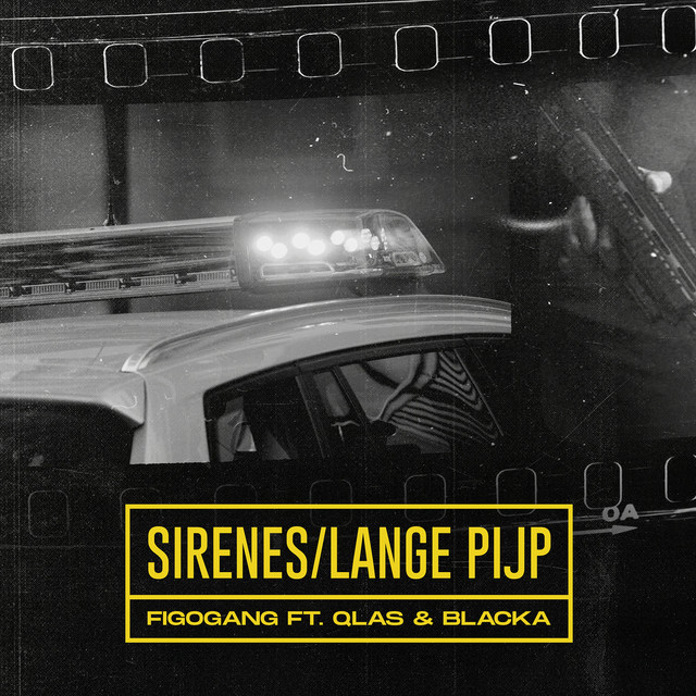 Figo Gang - Sirenes/Lange Pijp (feat. Qlas & Blacka)