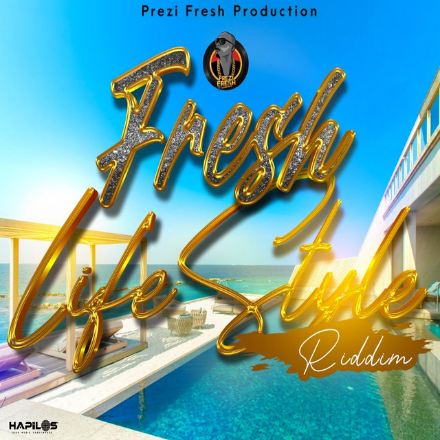 Fresh Life Style Riddim cover art