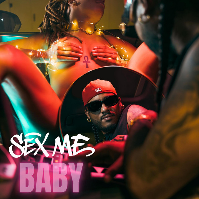 Whyneed - Sex me Baby