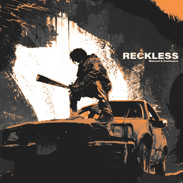 Reckless