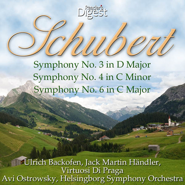 Schubert: Symphony No. 3 In D Major; Symphony No. 4 in C Minor; Symphony No. 6 In C Major