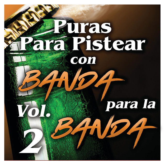 Puras Para Pistear Con Banda Para La Banda Vol. 2 cover art