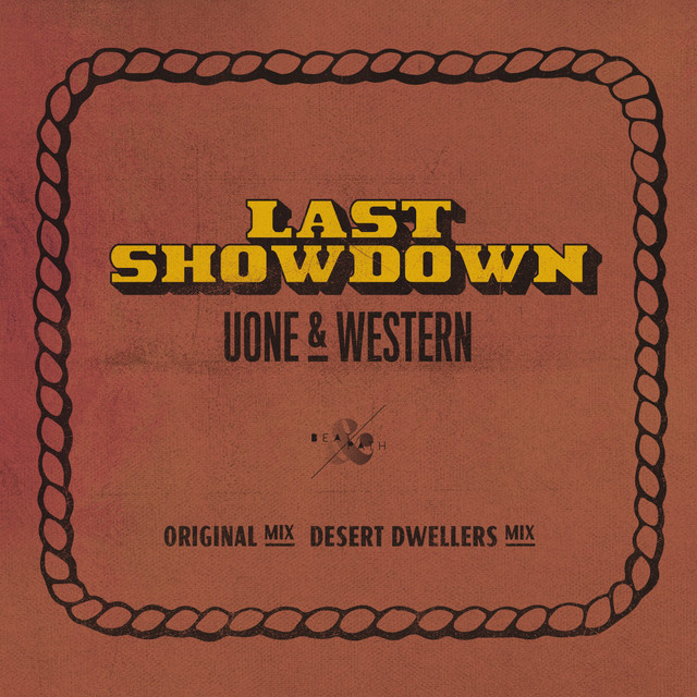 Last Showdown - Desert Dwellers Remix