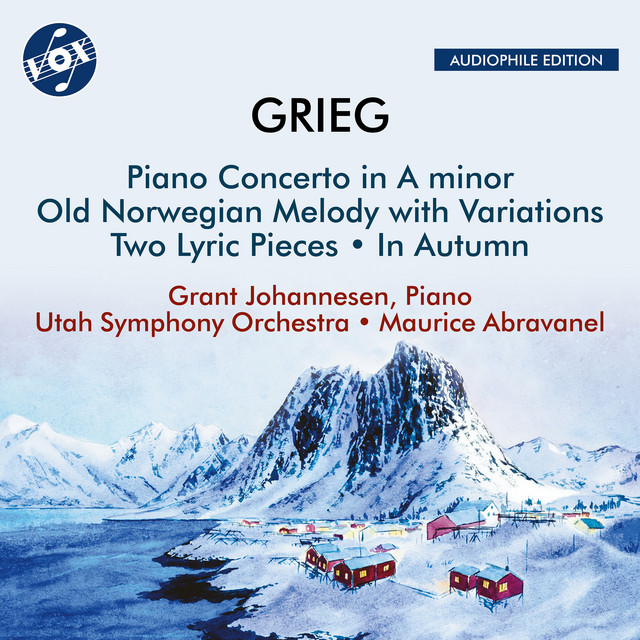 Grieg: Piano Concerto in A Minor, Op. 16 & Other Orchestral Works (Remastered 2024)