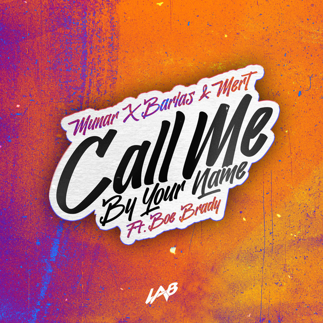 Call Me By Your Name (feat. Boe Brady)