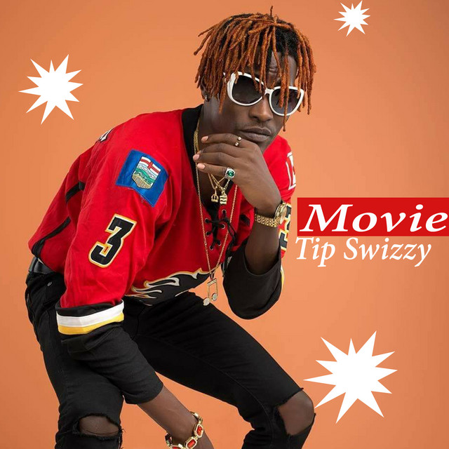 Movie - Single by Tip Swizzy | Spotify