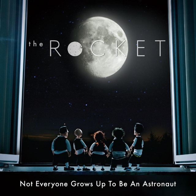 Not Everyone Grows Up to Be an Astronaut cover art