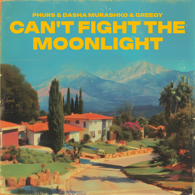 Can't Fight the Moonlight