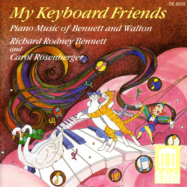 My Keyboard Friends: Piano Music of Bennett and Walton