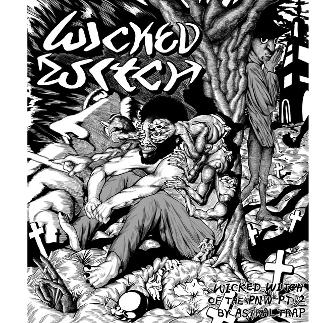 Wicked Witch Of The PNW PT. 2 cover art