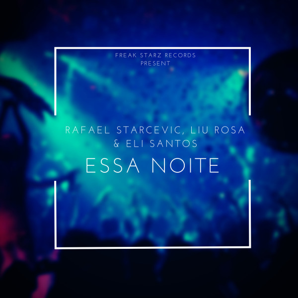 ESSA NOITE