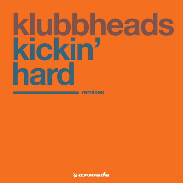 Kickin' Hard (Remixes) cover art