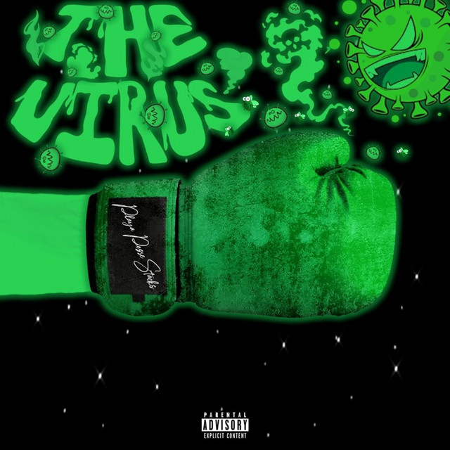 The Virus - Single by PlayaPosseStacks | Spotify