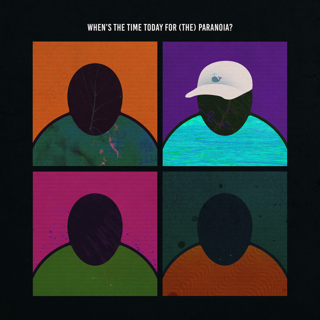 When's the Time Today for (the) Paranoia? cover art