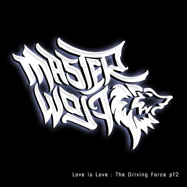 Love Is Love: The Driving Force Pt. 2 cover art