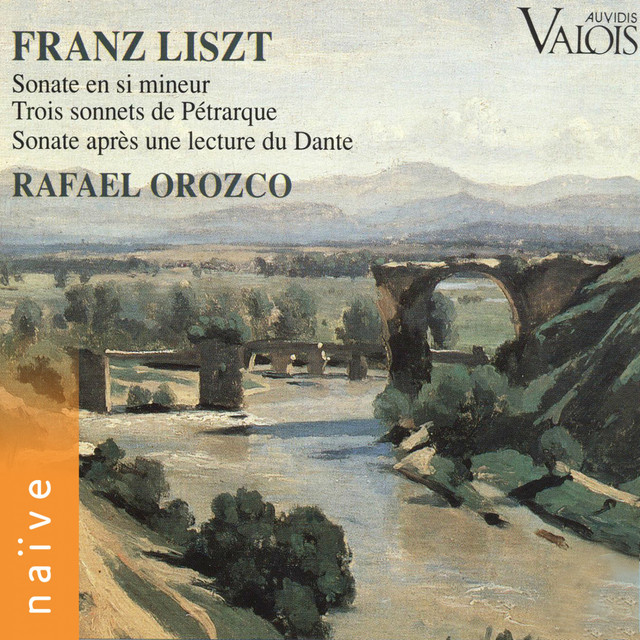 Liszt: Sonate & 3 sonnets de pétrarque cover art