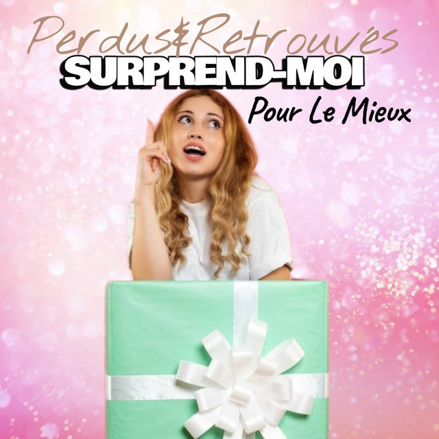 Surprend-Moi Pour Le Mieux cover