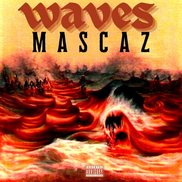 Waves - Single by Mascaz | Spotify