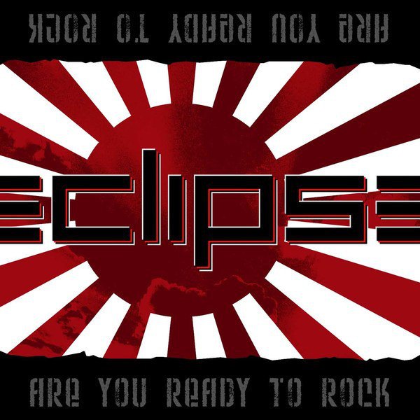 メロハー◆ECLIPSE/ARE YOU READY TO ROCK Are You Ready to Rock - Album by Eclipse | Spotify
